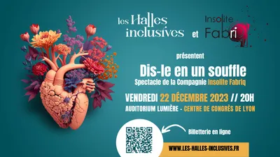Réservez vos places le 22 décembre pour Dis-le en un souffle à Lyon !