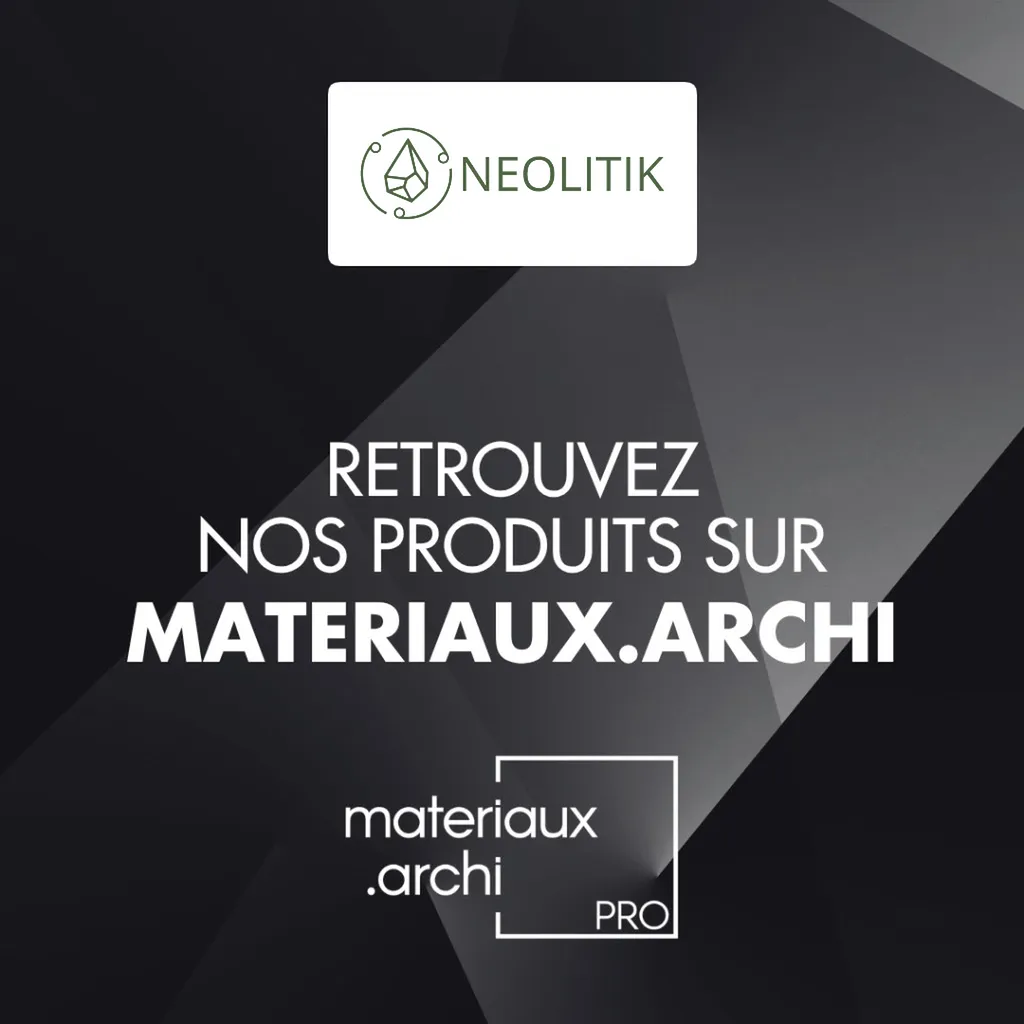 Neolitik référence ses matériaux recyclés dans la Matériauthèque Pro de Matériaux.archi