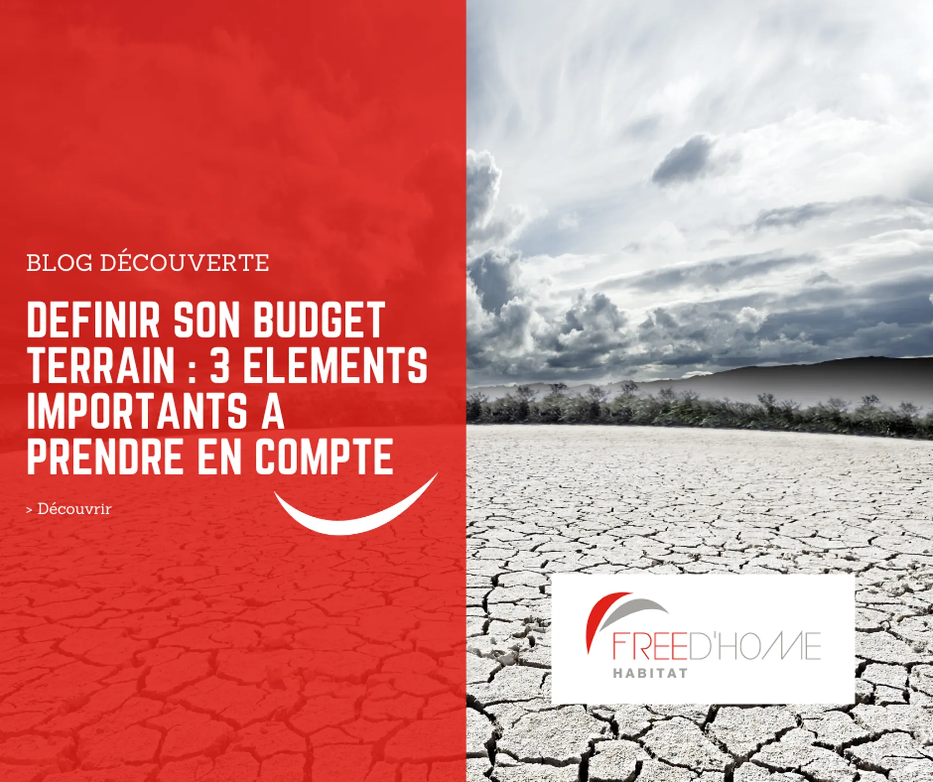 3 éléments importants à prendre en compte pour budgétiser l'achat d'un terrain