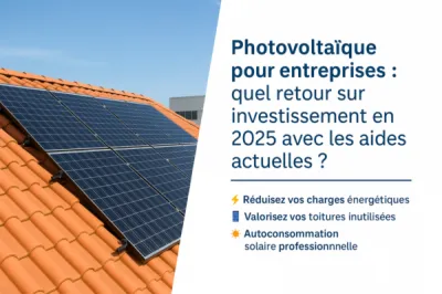 Rentabilité photovoltaïques sur des locaux professionnels même en 2025 dans toute la région PACA