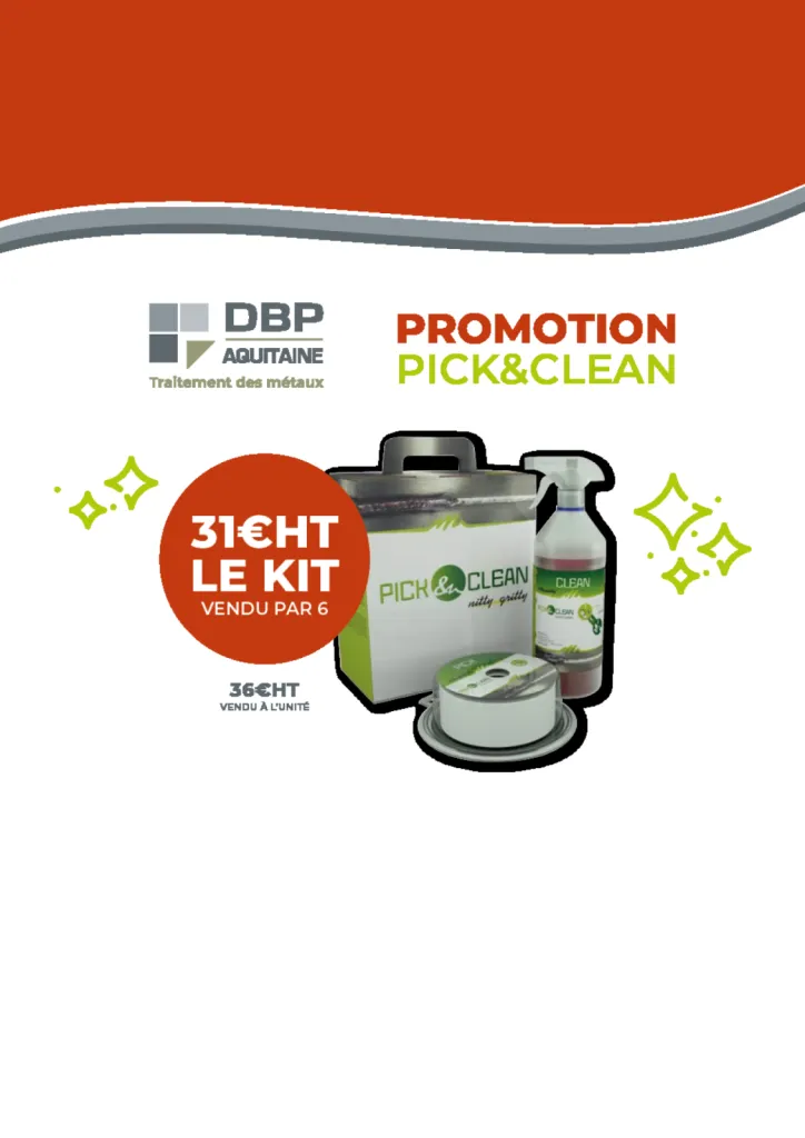 Promotion PICK & CLEAN produit écologique de traitement et finition de surfaces métalliques inoxydables à Bordeaux