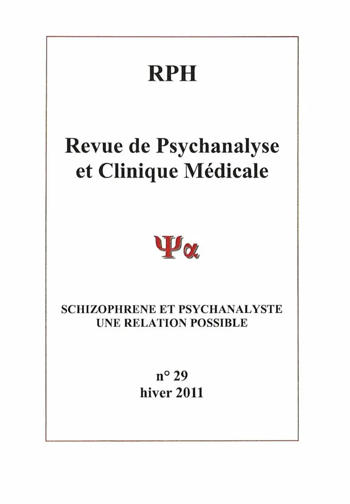 Quelle méthode thérapeutique pour soigner la schizophrénie vers Paris 75?