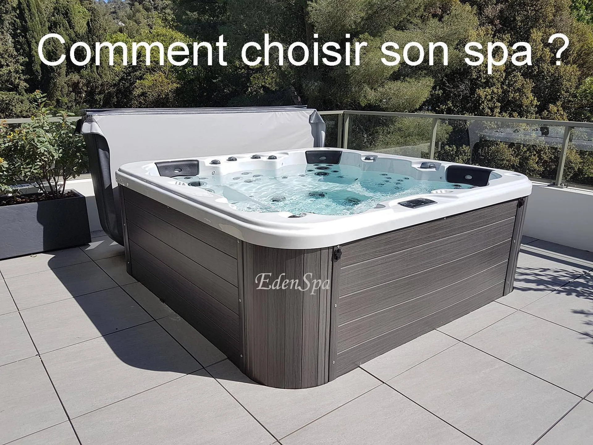 Choisir son spa