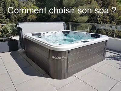 Choisir son spa