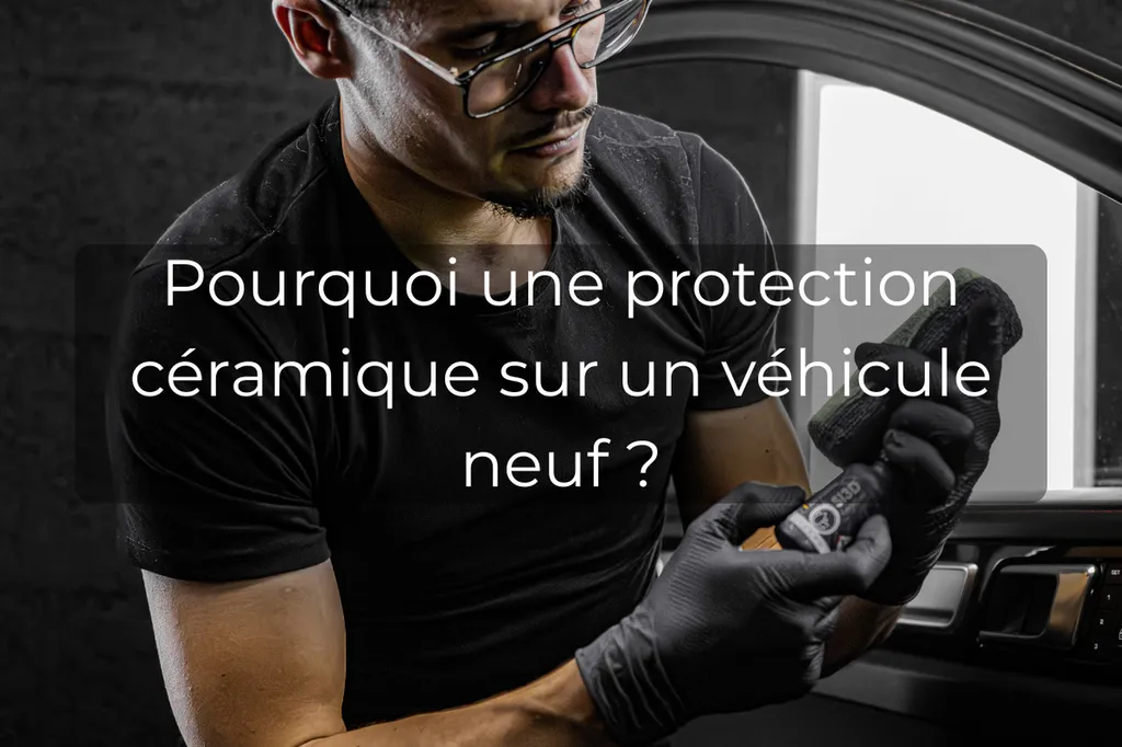 faire protégé son véhicule neuf avec un traitement céramique haut de gamme à proximité de Vichy dans l'Allier
