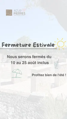 FERMETURE ESTIVALE