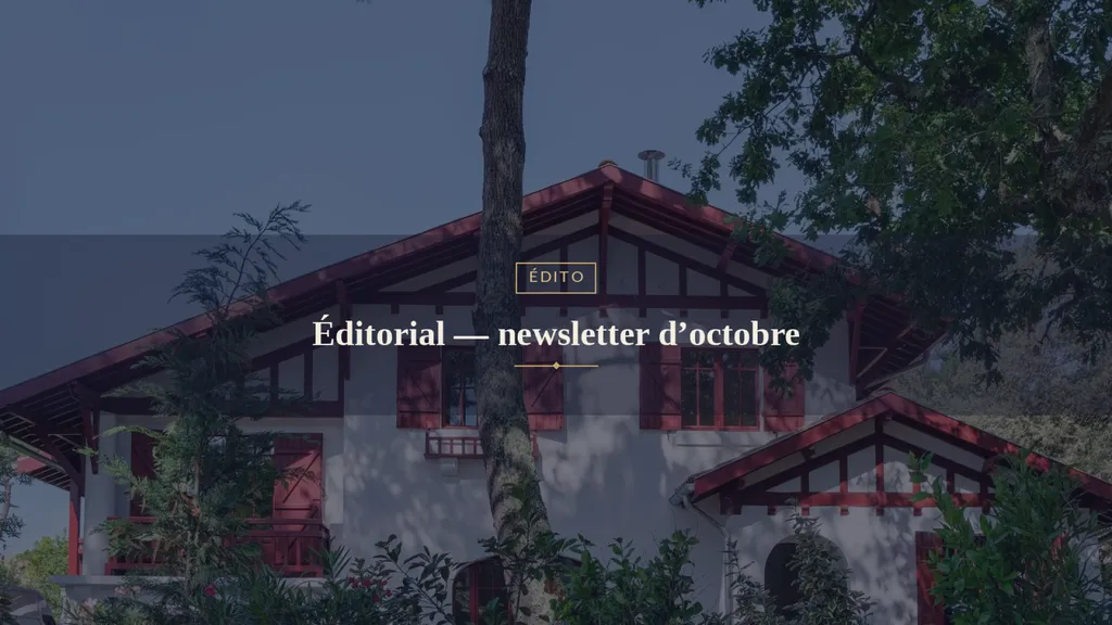 Editorial - newsletter d'octobre