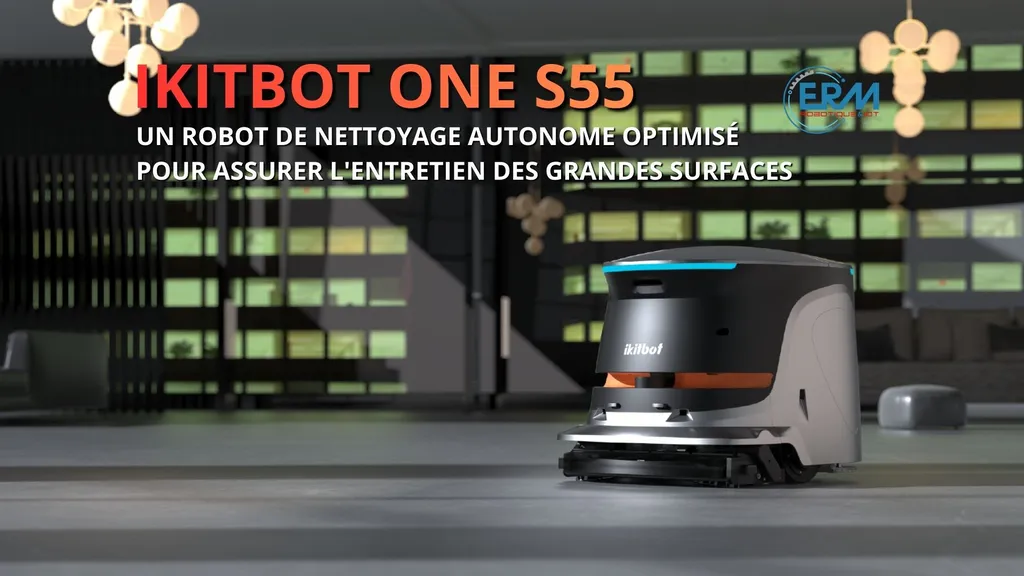Ikitbot One S55 : Robot de nettoyage autonome et pensé pour les grandes surfaces