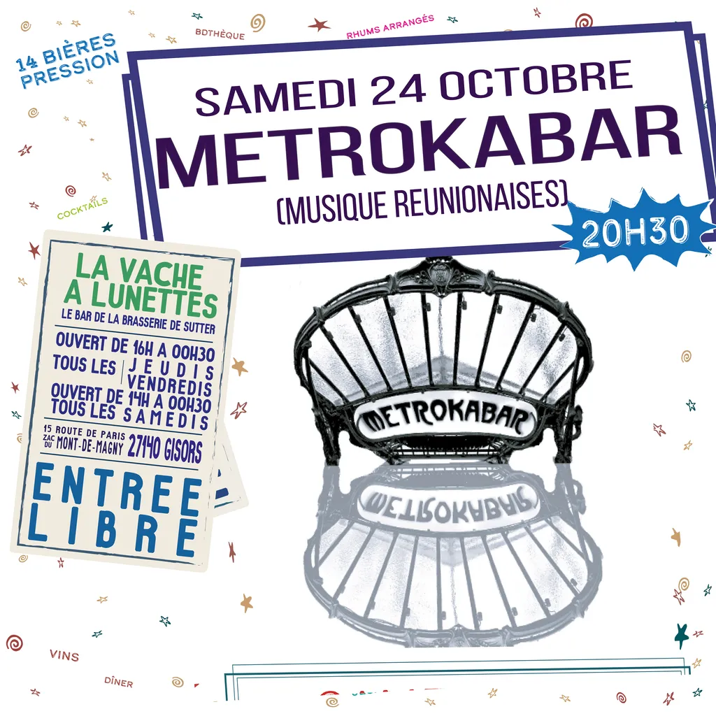 METROKABAR EN CONCERT À LA VACHE À LUNETTES
