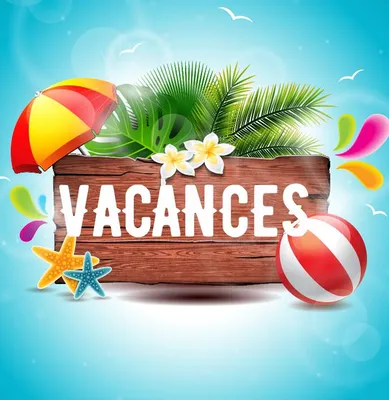 Nos vacances d'été