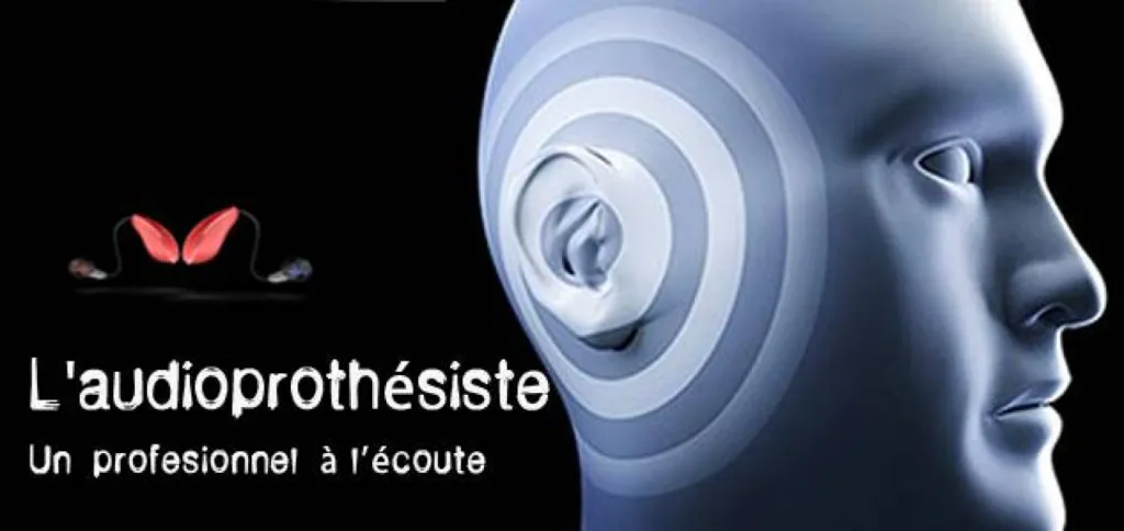 L'audioprothésiste
