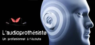 L'audioprothésiste