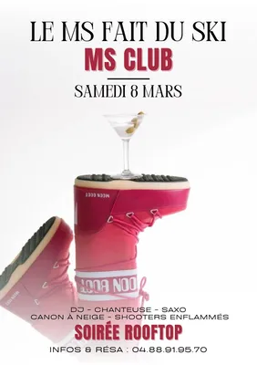 SOIREE LE MS FAIT DU SKI - SAMEDI 08 MARS- DE 19H A 2H
