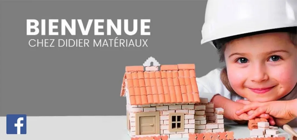 Facebook Didier Matériaux 