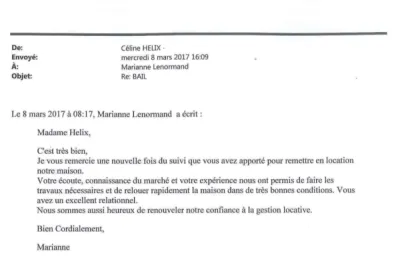 Je vous remercie une nouvelle fois du suivi que vous avez apporté pour remettre en location notre maison
