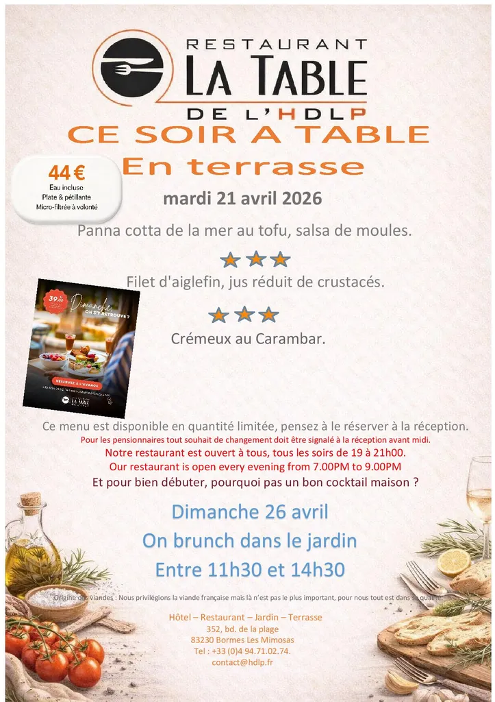 Menu du soir pour ce mardi 21 avril à LA Table de L'HDLP de Bormes Les Mimosas