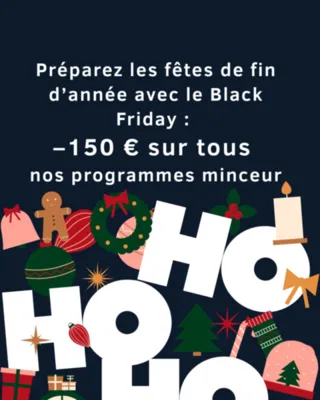 BLACK FRIDAY MINCEUR OFFRE EXCEPTIONNELLE : –150 € SUR TOUS NOS PROGRAMMES