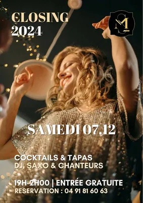 Soirée de clôture 2024 : Closing à Marseille le 7/12/2024