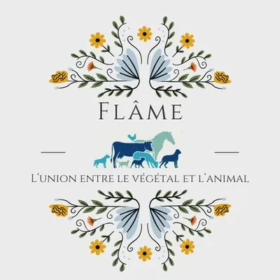FLÂME, l'union entre le végétal et l'animal à Bordeaux