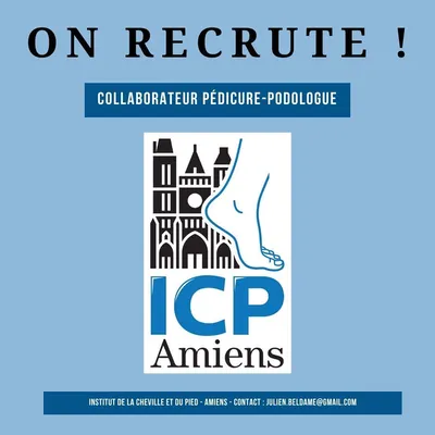 OFFRE D'EMPLOI : l'ICP Amiens recherche un collaborateur pédicure-podologue pour l'ouverture du centre en juin en 2024