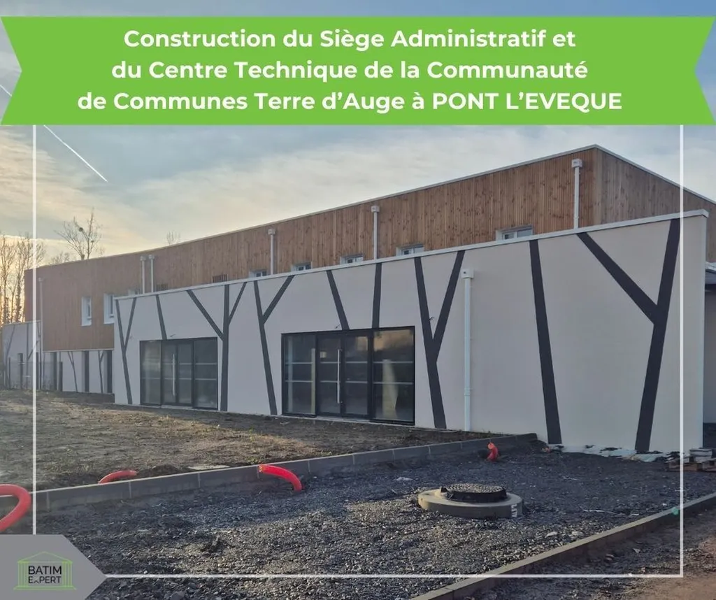 Création du siège administratif et du centre technique de la communauté de communes Terre d'Auge à Pont l'Eveque