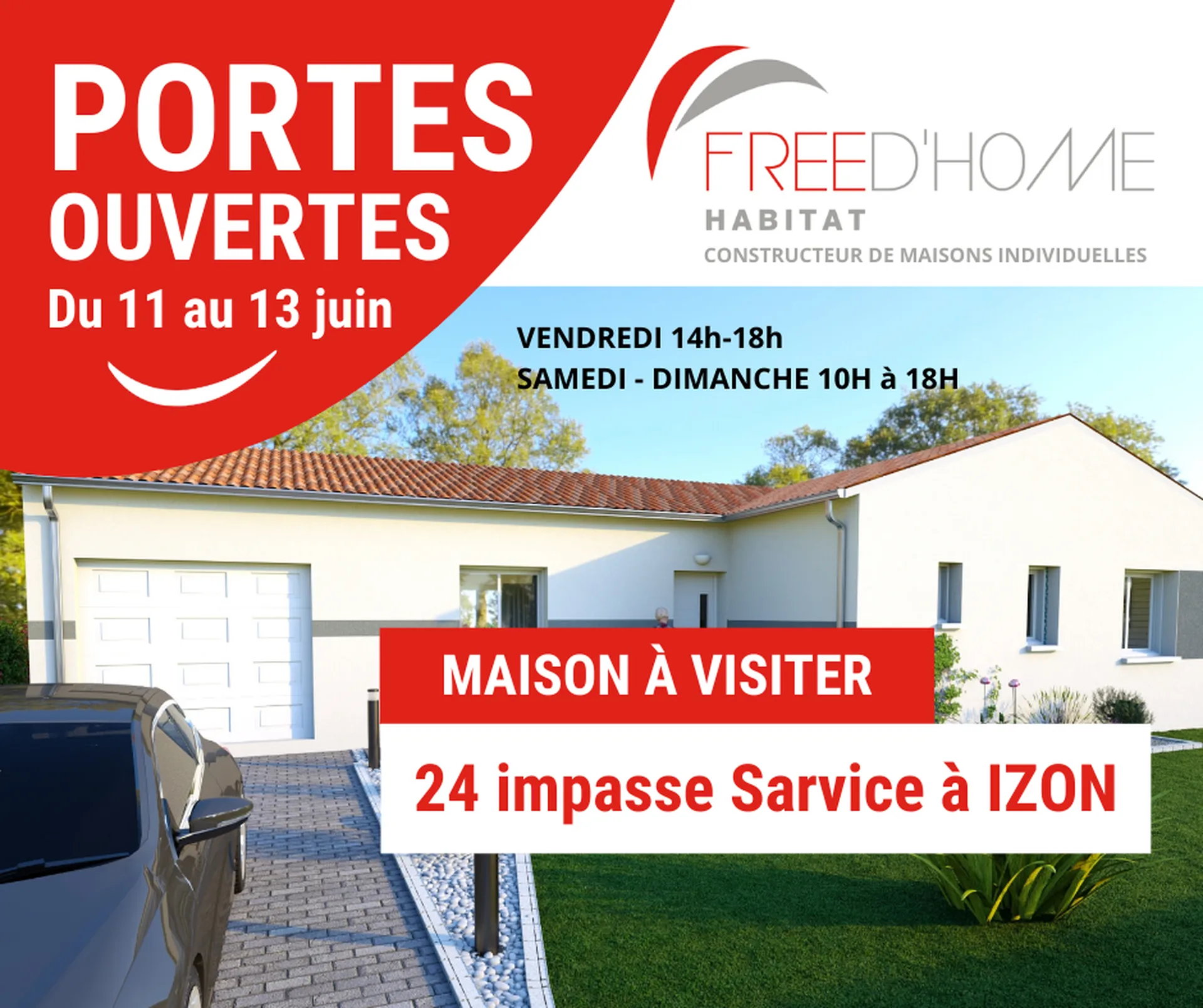Portes ouvertes maison neuve du 11 au 13 juin