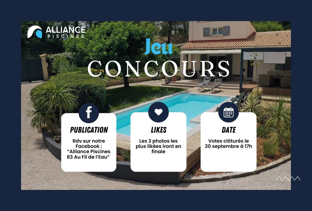 Jeu concours photo Alliance piscines 83