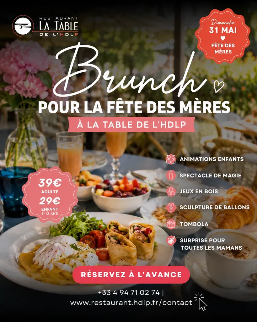 Brunch spécial Fête des Mères avec animations à Bormes-les-Mimosas à La Table de l’HDLP