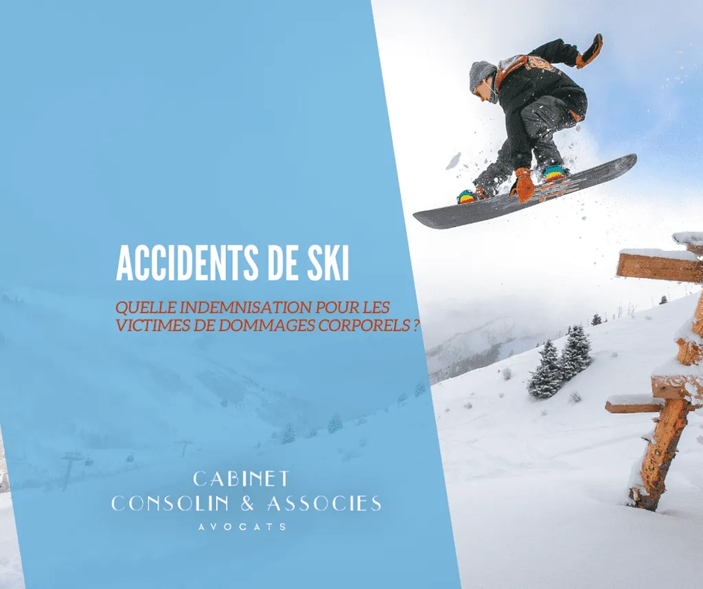 Consolin Avocats explique la procédure d’indemnisation après un accident de ski