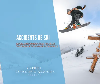 Consolin Avocats explique la procédure d’indemnisation après un accident de ski