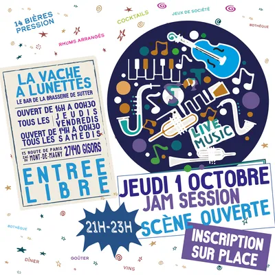 JAM SESSION À GISORS – JEUDI 1ER OCTOBRE À LA VACHE À LUNETTES