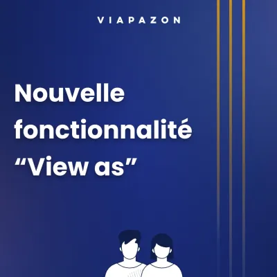 Nouvelle fonctionnalité “View as” : Gérez les accès aux documents de votre dataroom avec Viapazon