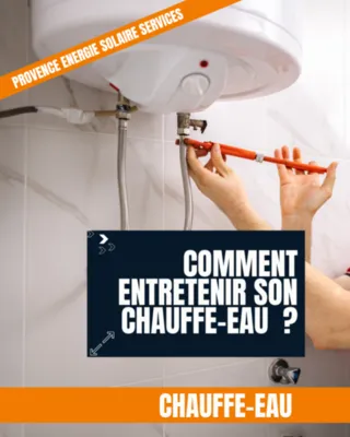 Comment entretenir son chauffe eau et à quelle fréquence ? 