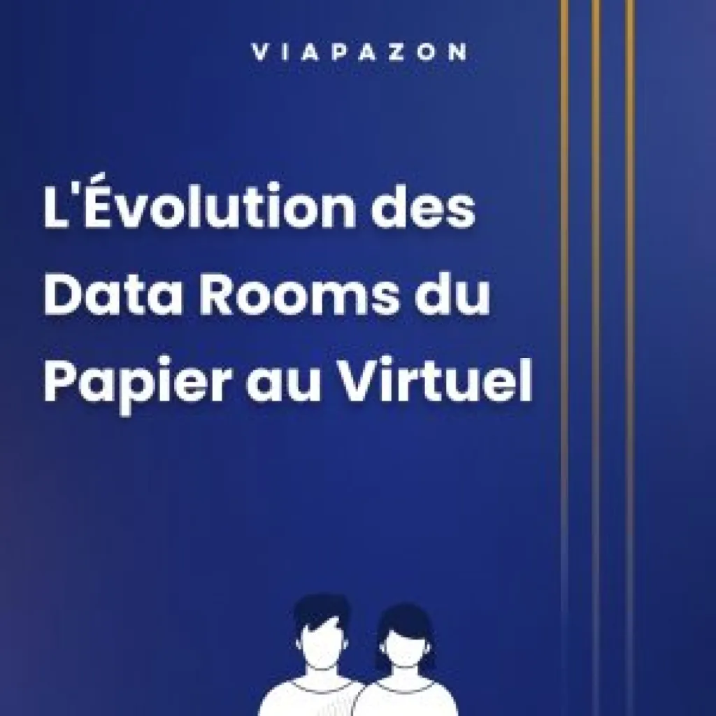 L'évolution des data rooms