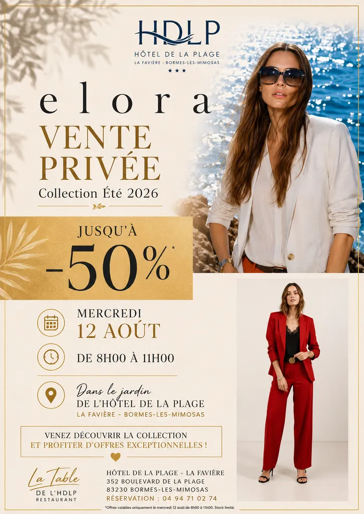 Affiche de la vente privée ELORA Collection Été 2026 avec jusqu'à 50 % de réduction, organisée dans le jardin de l'Hôtel de la Plage à Bormes-les-Mimosas le mercredi 12 août de 8h à 11h.