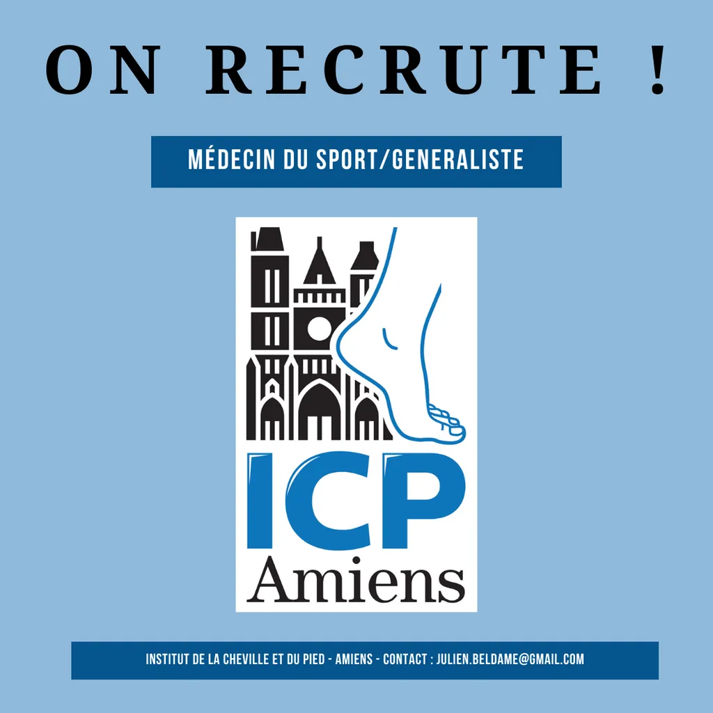 Ouverture de l'Institut de la Cheville et du Pied à Amiens en 2024, offre d'emploi