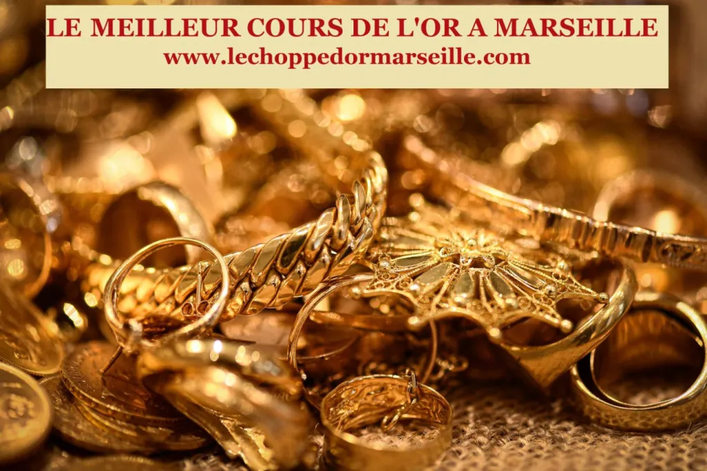 meilleur cours de l'or à marseille