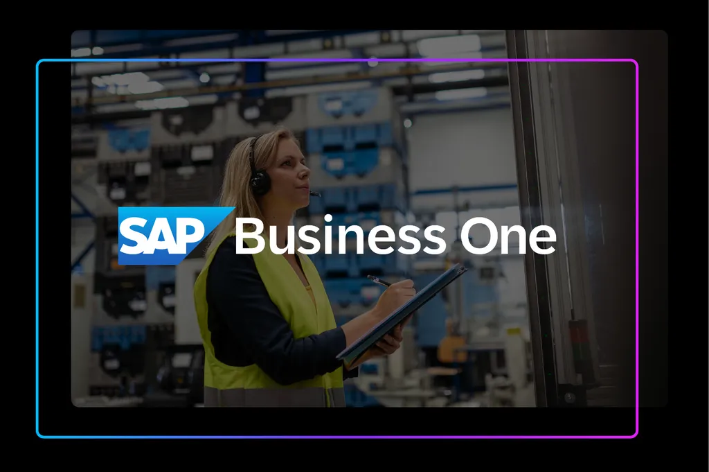 Intégrateur SAP Business One : optimisez votre production industrielle grâce à un ERP connecté