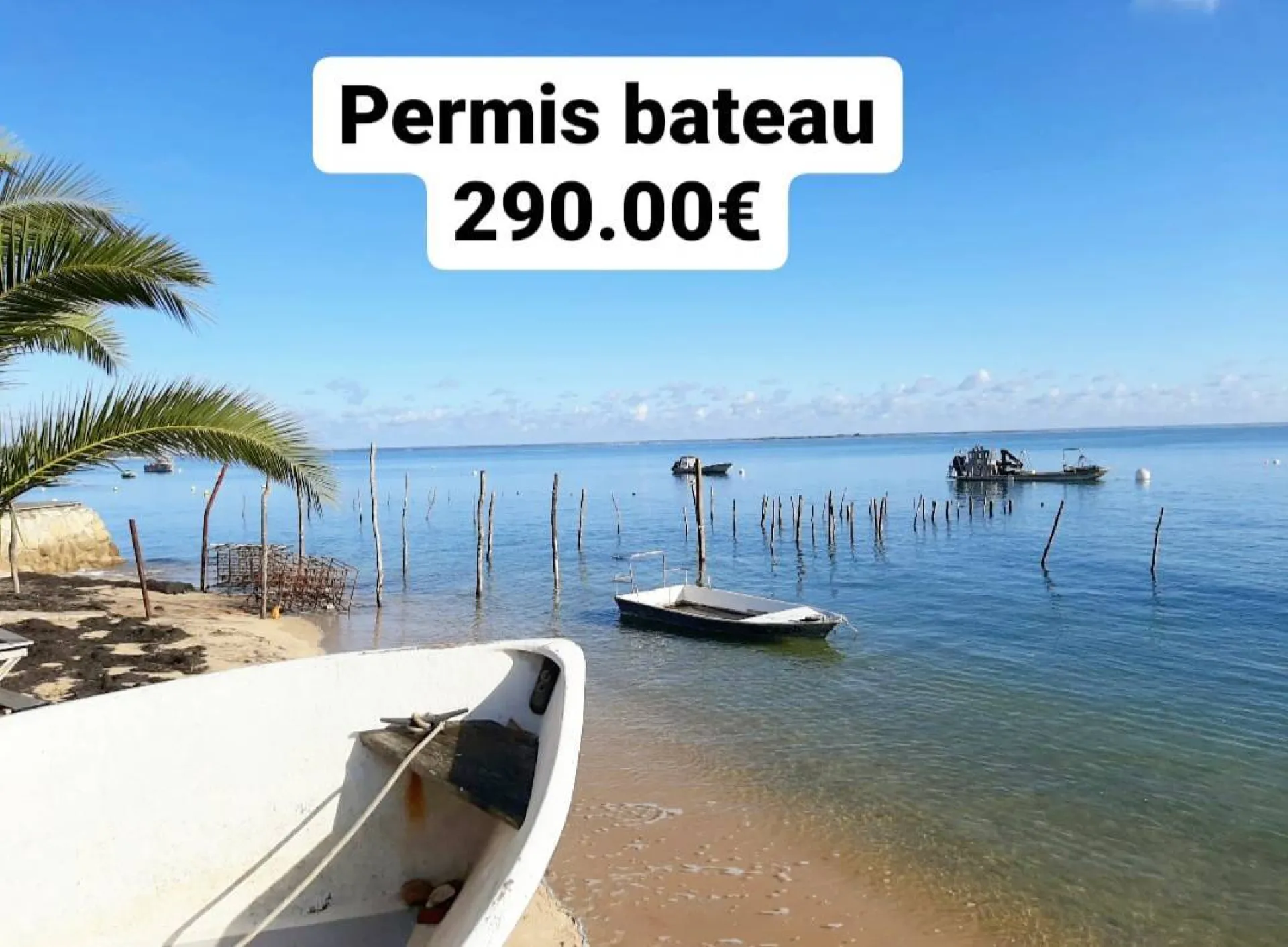 Quel est le meilleur bateau-école pour apprendre à naviguer et réussir son permis bateau à Arcachon ?