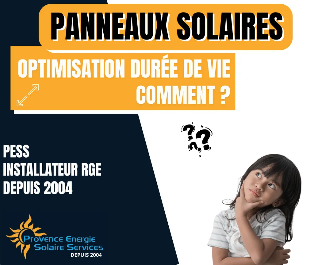 Comment optimiser la durée de fonctionnement des ses panneaux solaires dans les Bouches du Rhône ? 