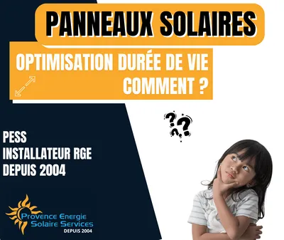 Comment optimiser la durée de fonctionnement des ses panneaux solaires dans les Bouches du Rhône ? 