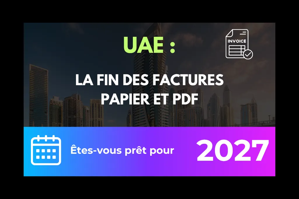 NetSuite E-Invoicing UAE : soyez prêt pour 2027
