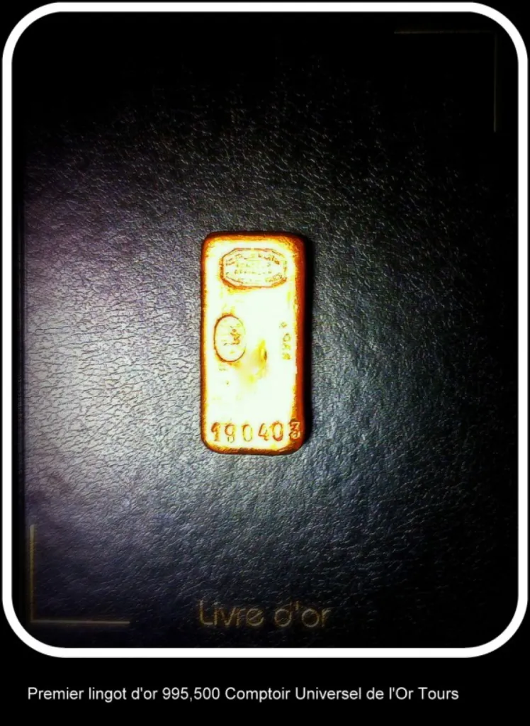 premier lingot d'or 995,500 comptoir universel de l'or à Tours filiale de l'échoppe d'or marseille