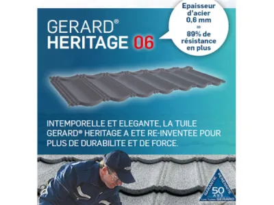 La Tuile métallique GERARD® HERITAGE avec son épaisseur d'acier de 0,60 mm