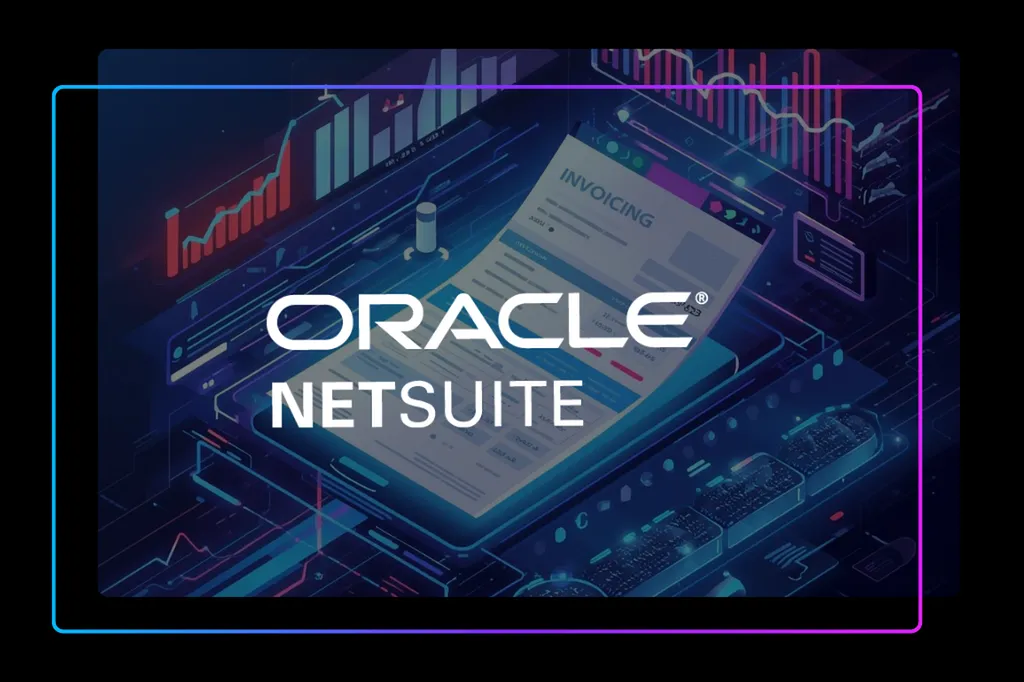 Comment un grand groupe international du secteur des services financiers a modernisé sa facturation avec NetSuite