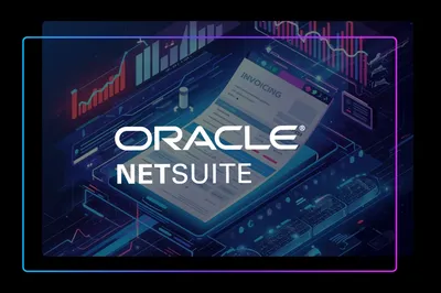 Comment un grand groupe international du secteur des services financiers a modernisé sa facturation avec NetSuite