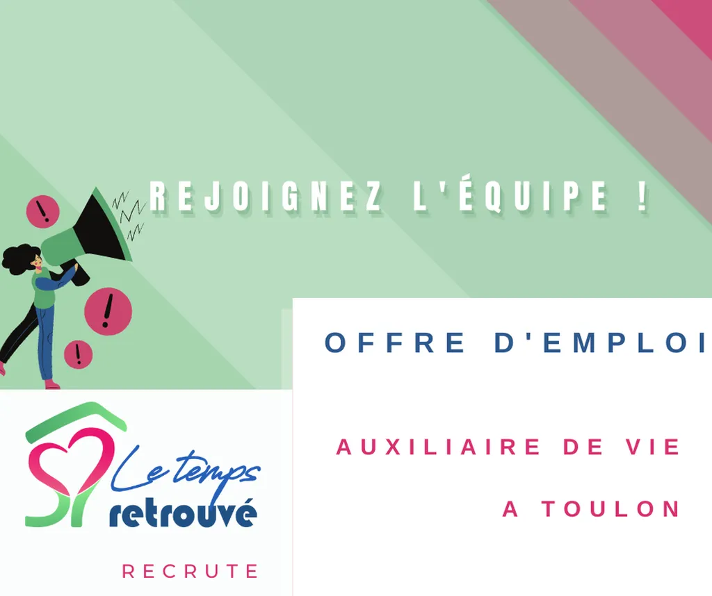 Offre emploi auxiliaire de vie à Toulon et alentours 