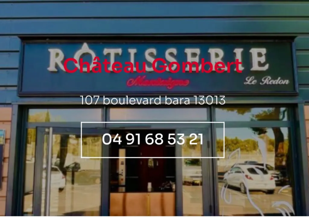 ALIMENTAIRE MARSEILLE CHATEAU GOMBERT 13013 ROTISSERIE MONTAIGNE