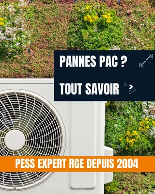 Pess vous aides à résoudre au plus vite les problèmes de panne de votre Pompe à Chaleur dans les Bouches du Rhône