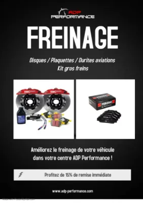 Nouveauté 2023 ADP Performance : Offre sur le freinage de votre véhicule !